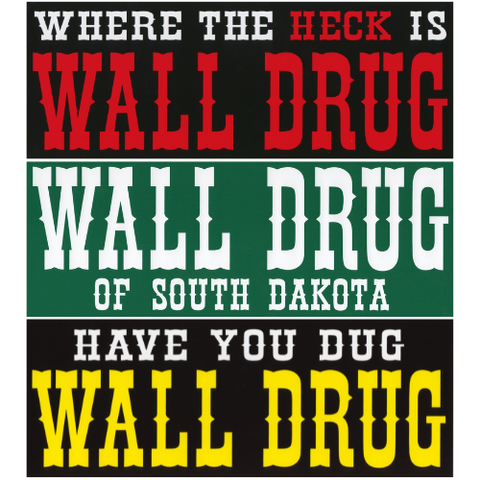 Wall Drug Bumper Sticker - Wall Drug Store